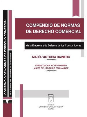 cover image of Compendio de normas de Derecho Comercial de la empresa y de defensa de los consumidores